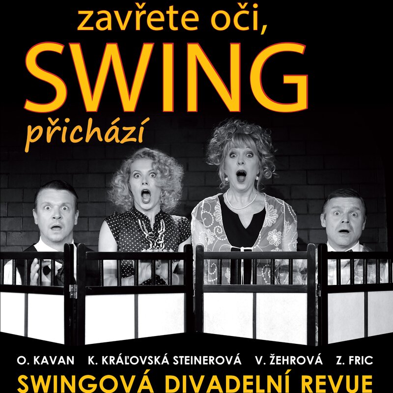 Zavřete oči, swing přichází