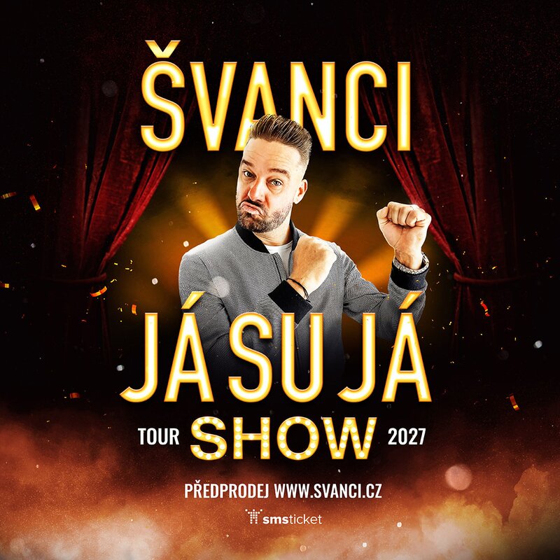 ŠVANCI SHOW – JÁ SU JÁ