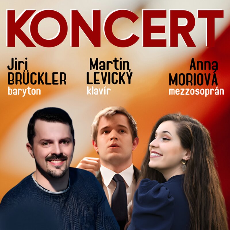 Jiří Brückler – baryton, Anna Moriová – mezzosoprán, Martin Levický – klavír
