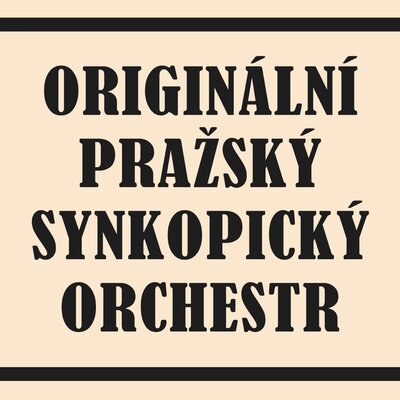 ORIGINÁLNÍ PRAŽSKÝ SYNKOPICKÝ ORCHESTR