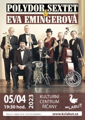 Polydor Sextet a Eva Emingerová