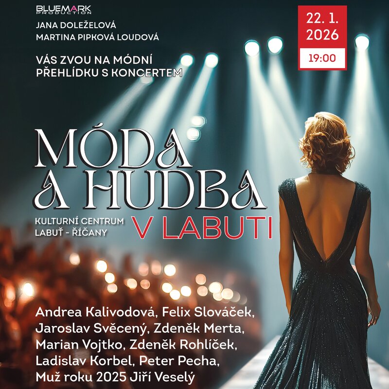 Móda a hudba v Labuti