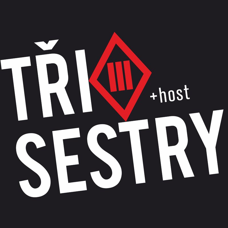 TŘI SESTRY & host